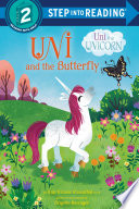 Uni and the Butterfly (Uni the Unicorn)