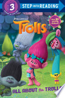 All About the Trolls (DreamWorks Trolls)
